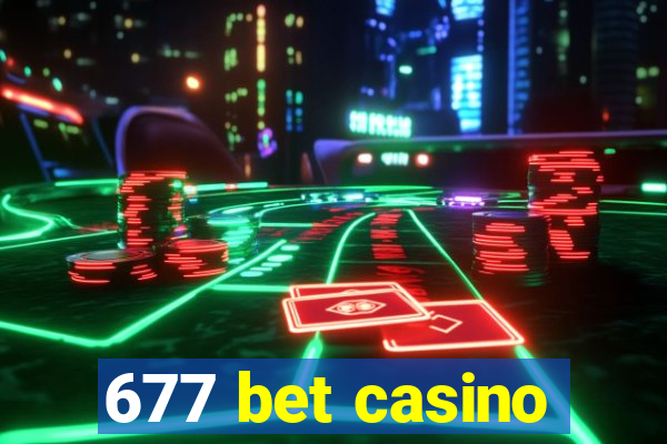 677 bet casino